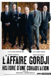 L'affaire Gordji, histoire d'une cohabitation - Guillaume Nicloux